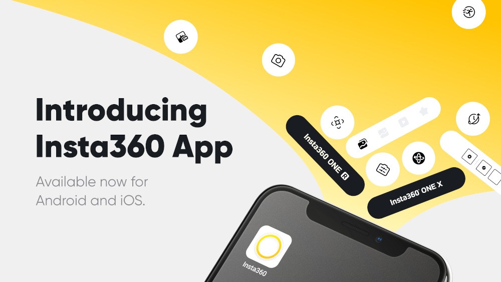 Introducing Insta360 App: Integrated App for ONE X and ONE R Users