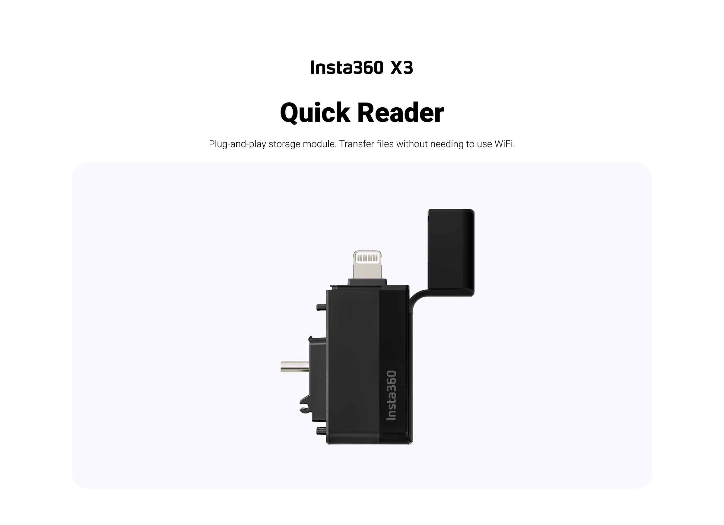 Insta360 X3 Quick Reader